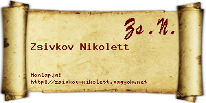Zsivkov Nikolett névjegykártya